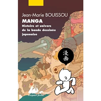 Afbeelding van Manga histoire et univers de la bande dessinee japonaise