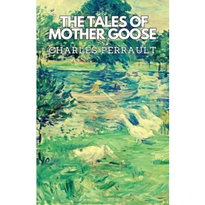 Afbeelding van The Tales of Mother Goose