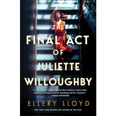 Afbeelding van The Final Act of Juliette Willoughby