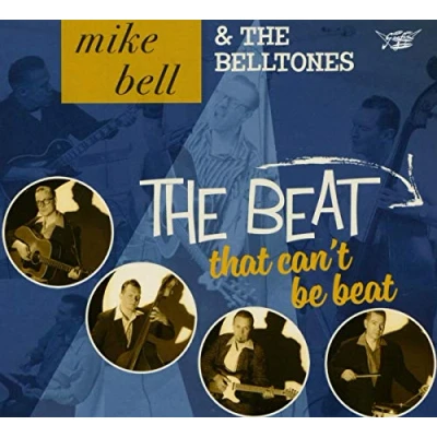 Afbeelding van Mike Bell &amp; The Belltones Beat That Can&#039;t Be (CD)