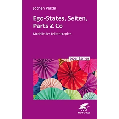 Afbeelding van Ego States, Seiten, Parts &amp; Co (Leben Lernen, Bd. 341)