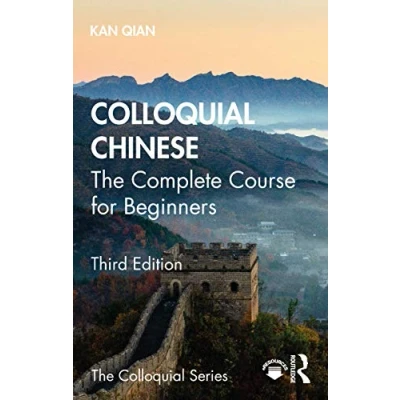 Afbeelding van Colloquial Chinese The Complete Course for Beginners Series Book only