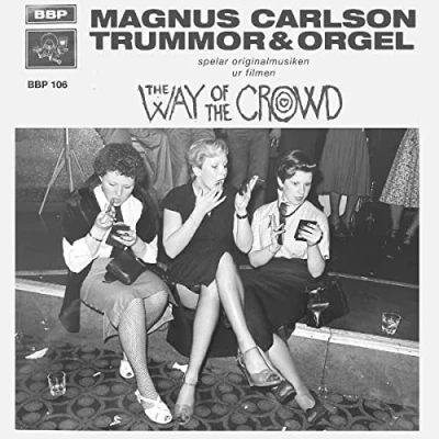 Afbeelding van Magnus Carlson Way of the Crowd Ep (Single)