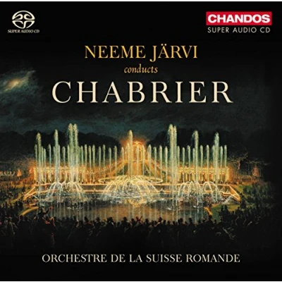 Afbeelding van Orchestre De La Suisse Romande, Neeme Järvi Chabrier: Orchestral Works (Super Audio CD)