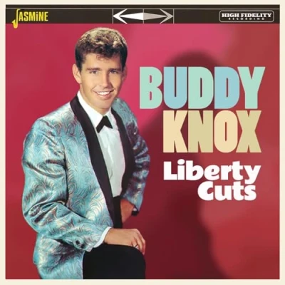 Afbeelding van Buddy Knox Liberty Cuts (CD)