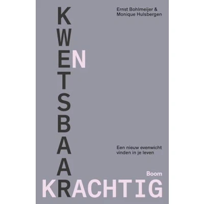 Afbeelding van Kwetsbaar en krachtig