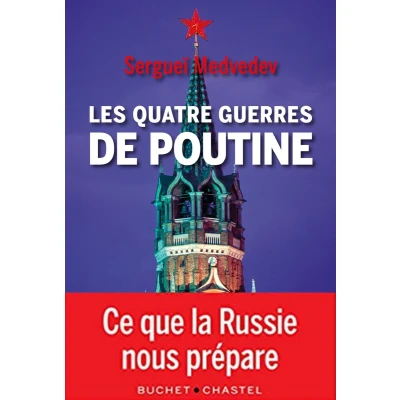 Afbeelding van Les quatre guerres de Poutine