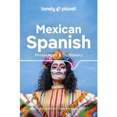 Image de Mexican Spanish Phrasebook &amp; Dictionary 6ed Anglais