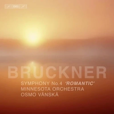 Afbeelding van Minnesota Orchestra Bruckner: Symphony No.4 (Super Audio CD)