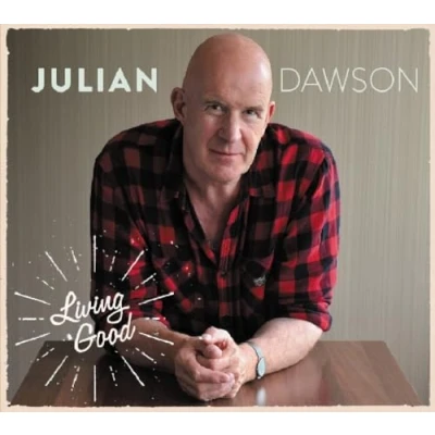 Afbeelding van Julian Dawson Living Good (CD)
