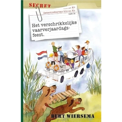 Afbeelding van Detectivebureau Iris en Ko 22 Het verschrikkelijke vaarverjaardagsfeest