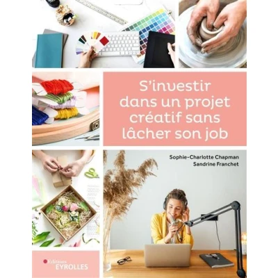 Image de S&#039;investir dans un projet créatif sans lâcher son job