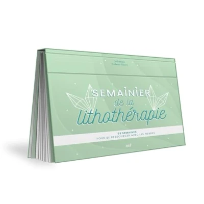 Afbeelding van SEMAINIER DE LA LITHOTHERAPIE 53 SEMAINES POUR SE RESSOURCER