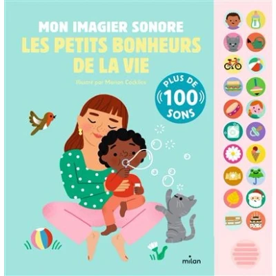 Image de Mon imagier sonore Les petits bonheurs de la vie