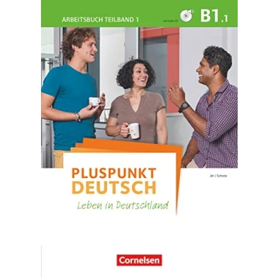 Afbeelding van Pluspunkt Deutsch Leben in Deutschland B1: Teilband 1 Arbeitsbuch mit Audio CD und Lösungsbeileger