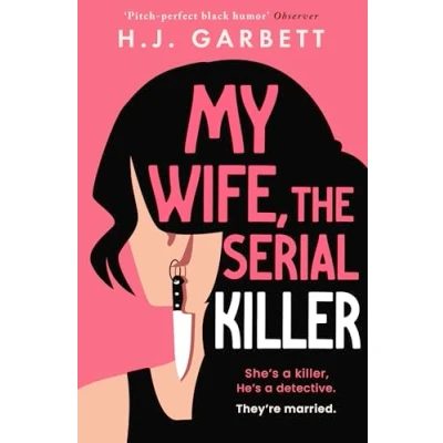 Afbeelding van My Wife, the Serial Killer