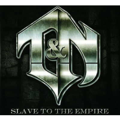 Afbeelding van T &amp; N Slave To The Empire (CD)