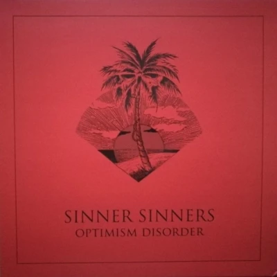 Afbeelding van Sinner Sinners Optimism is Disorder (LP)