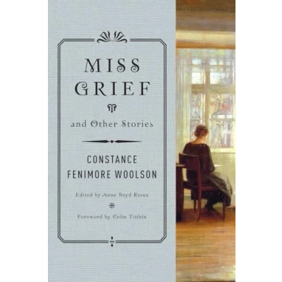 Afbeelding van Miss Grief and Other Stories