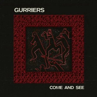Afbeelding van Gurriers Come and See (LP)