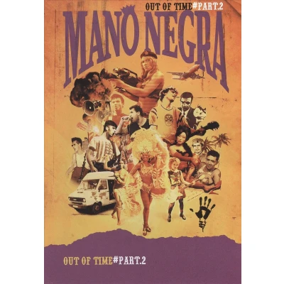 Afbeelding van Mano Negra Out Of Time (Vol. 2)