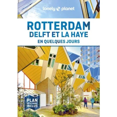 Image de Rotterdam Delft et La Haye En quelques jours 1ed