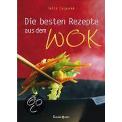 Afbeelding van Die besten Rezepte aus dem Wok