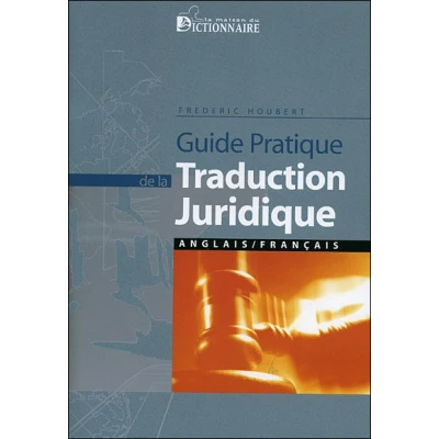 Image de Guide pratique de la traduction juridique