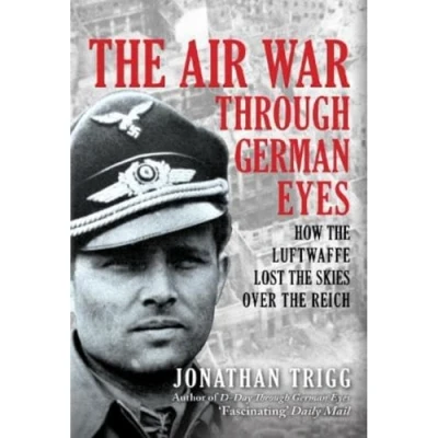 Afbeelding van The Air War Through German Eyes