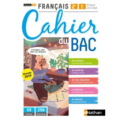 Image de Français 2ème/1ère Cahier du BAC (A l&#039;écrit et à l&#039;oral) Classes des Lycées Elève 2020