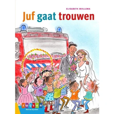 Afbeelding van Leesserie Estafette Juf gaat trouwen
