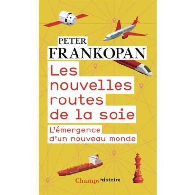 Image de Les nouvelles routes de la soie