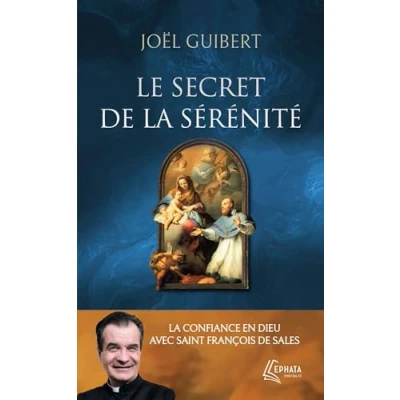 Afbeelding van LE SECRET DE LA SERENITE