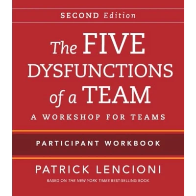 Afbeelding van The Five Dysfunctions of a Team