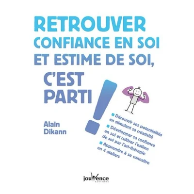 Image de Retrouver confiance en soi et estime de soi, c&#039;est parti !