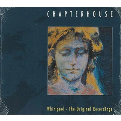 Afbeelding van Chapterhouse Whirlpool The Original Recordings (CD)