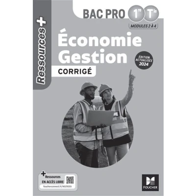Image de Ressources Plus ÉCONOMIE GESTION 1re Tle Bac Pro Ed. 2024 Corrigé