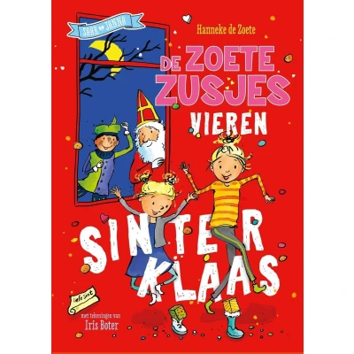 Afbeelding van De zoete zusjes vieren Sinterklaas