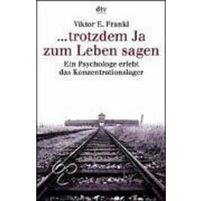 Afbeelding van trotzdem Ja zum Leben sagen