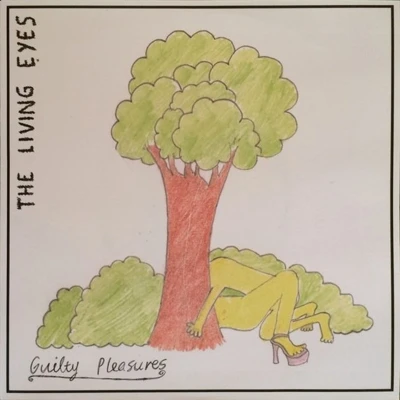 Afbeelding van Living Eyes Guilty Pleasures/ Lowlife (7&quot; Vinyl Single)