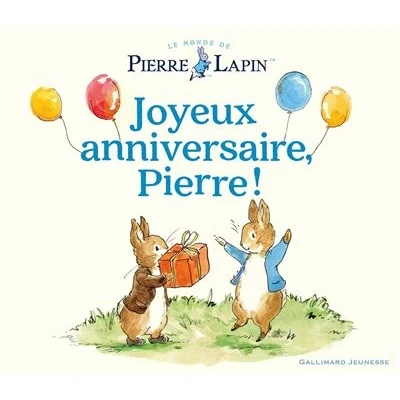 Image de Le Monde de Pierre Lapin Joyeux anniversaire, !
