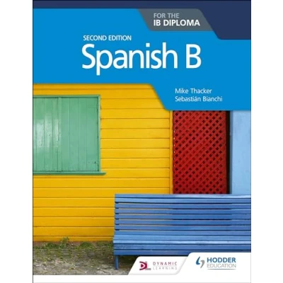 Afbeelding van Spanish B for the Ib Diploma Second Edition