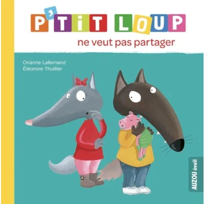 Afbeelding van P&#039;TIT LOUP NE VEUT PAS PARTAGER