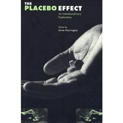 Afbeelding van The Placebo Effect An Interdisciplinary Exploration (Paper)