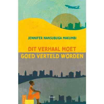 Afbeelding van Dit verhaal moet goed verteld worden