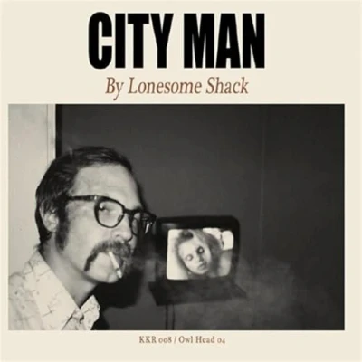 Afbeelding van Lonesome Shack City Man (CD)