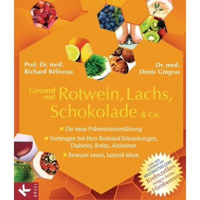 Afbeelding van Gesund mit Rotwein, Lachs, Schokolade &amp; Co.
