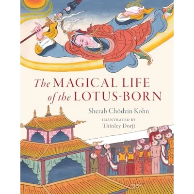 Afbeelding van the Magical Life of Lotus Born