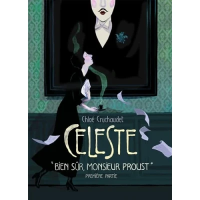 Afbeelding van CELESTE ET MARCEL,01:BIEN MONSIEUR PROUST