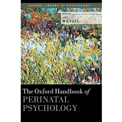 Afbeelding van The Oxford Handbook of Perinatal Psychology